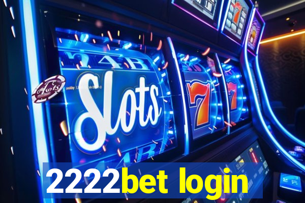 2222bet login